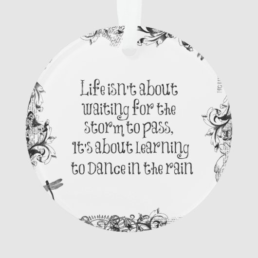 Inspirational Learning to dance in the Rain Citati (dos)