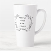Inspirational Mom Quote Mug Latte Mok (Rechts)