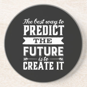 Inspirational Motivation Quote Create The Future Zandsteen Onderzetter