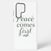Inspirational "Peace Comes First" Quote Samsung Galaxy Hoesje (Achterkant)
