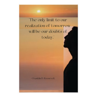 Inspirational Poster with Roosevelt Quote
