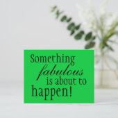 Inspirational Quelque chose Fabrique carte postale (Debout devant)