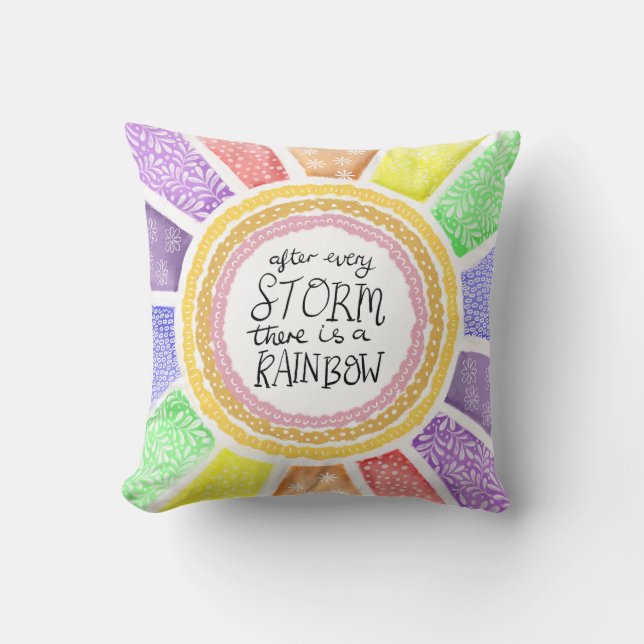 Inspirational Quote – “After Every Storm there is  Kussen (Voorkant)