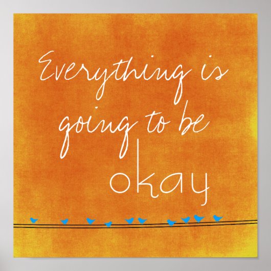 Inspirational Quote and Birds on Wire Poster (Devant)