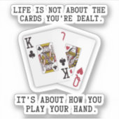 Inspirational Saying Playing Cards Poker Quote Sticker (Voorkant)