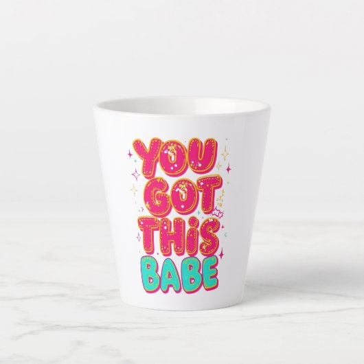 Inspirational "You Got This Babe" Empowerment Latte Mok (Voorkant)