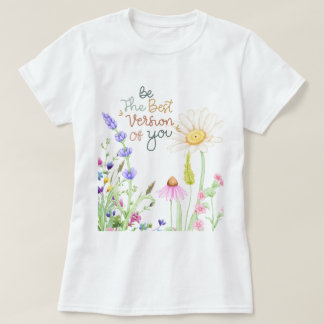 "Inspirationnel Fleur sauvage Graphic T-Shirt