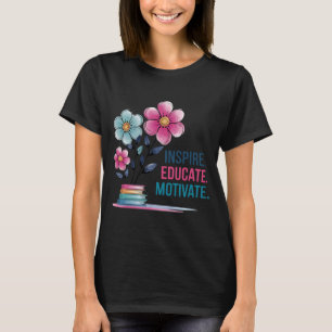 Inspireer Educate Motivate Shirt Teacher Boho T-