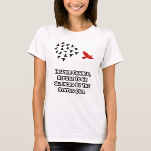 Inspireer Verandering: Stem tegen de Status Quo T-shirt