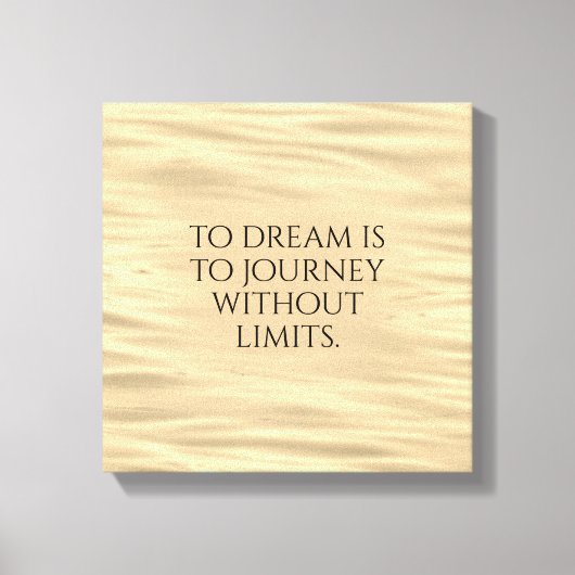 Inspirerend aan droom is naar reis ... canvas afdruk (Voorkant)