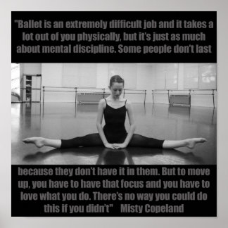 Inspirerend Ballet Poster Misty Copeland Quote