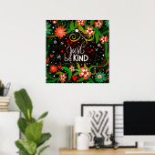 Inspirerend Be Kind Quote Floral Classroom Poster (Thuiskantoor)
