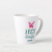 Inspirerend Beauty Quote Hey Mooi Latte Mok (Rechterhoek)