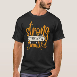 Inspirerend Blijf positief Altijd sterk en Beau T-shirt