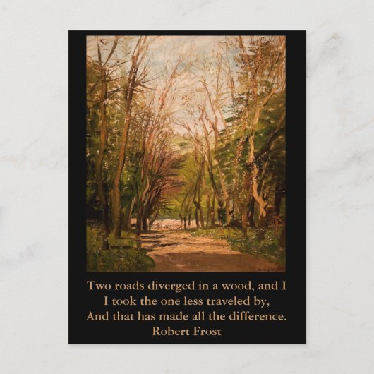 Inspirerend briefkaart citaat Robert Frost (Voorkant)