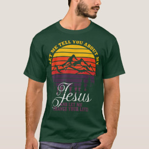 Inspirerend Christelijk Laat me je vertellen over T-shirt
