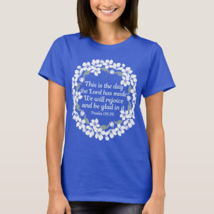 Inspirerend Christelijke Psalm Verheug je op Vrouw T-shirt