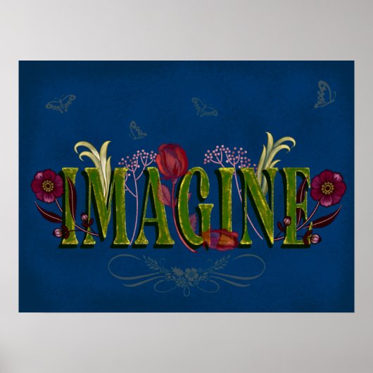 Inspirerend Citaat Florals Stel je voor Poster (Voorkant)