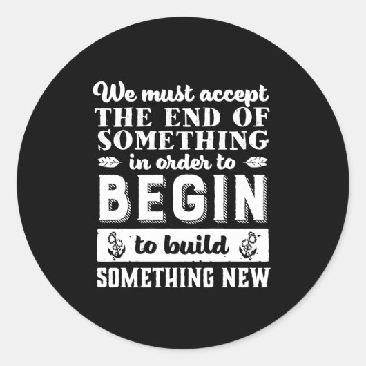 Inspirerend Citaat laat gaan en ga verder Ronde Sticker (Voorkant)