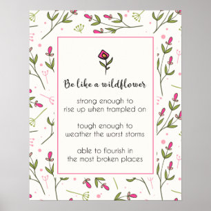 Inspirerend citaat met bloempatroon poster