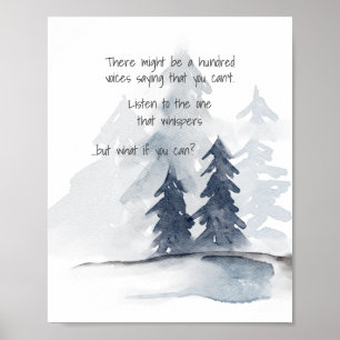 Inspirerend citaat wat als u kunt poster