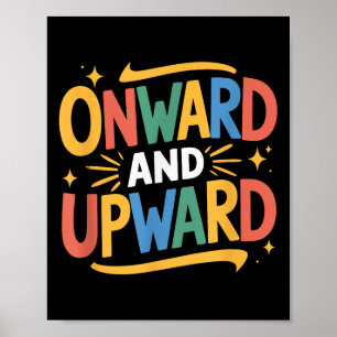 Inspirerend citaten versterken, voorwaarts en opwa poster