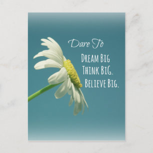 Inspirerend dare to Dream Big Quote Briefkaart