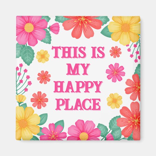 Inspirerend Dit is mijn happy place Floral Magneet (Voorkant)