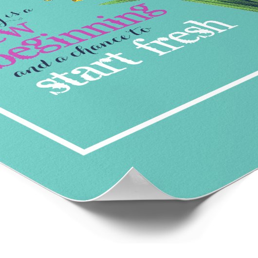 Inspirerend Elke dag is een verse Begin 8x10 Druk Poster (Hoek)