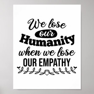 Inspirerend empathiequote poster