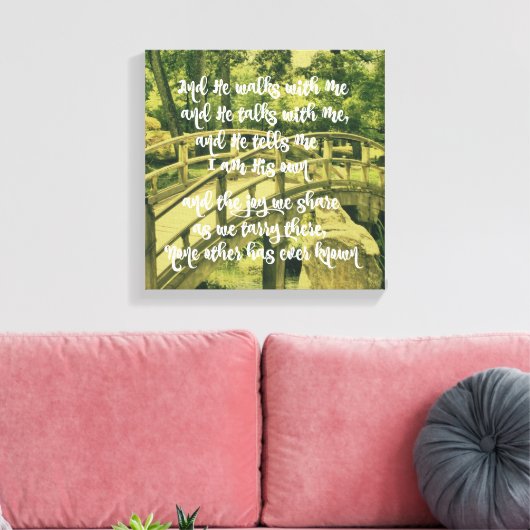 Inspirerend: En Hij loopt met mij & Hij praat Canvas Afdruk (Insitu (Woonkamer))
