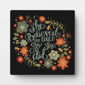 Inspirerend Floral Ze Geloofde Quote Fotoplaat (Voorkant)