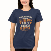Inspirerend Foster Mom Gift Quote T shirt