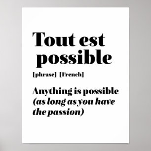 Inspirerend Frans Citaat Tout st Mogelijk Poster