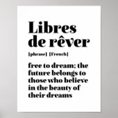 Inspirerend - frans , vrij om te dromen , libres d poster (Voorkant)