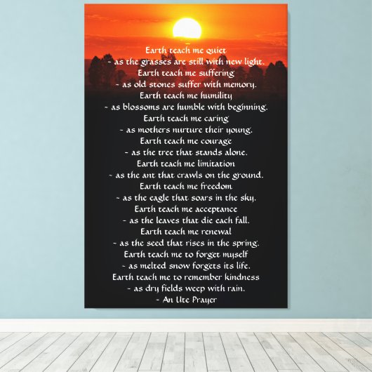 Inspirerend gebed, Aarde leert me Canvas Afdruk (Insitu (Houten vloer))