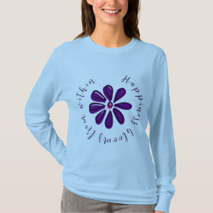 Inspirerend "Geluk bloeit van binnenuit" T-shirt
