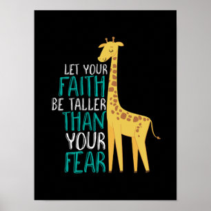 Inspirerend Giraffe Faith Taller dan Angst Poster