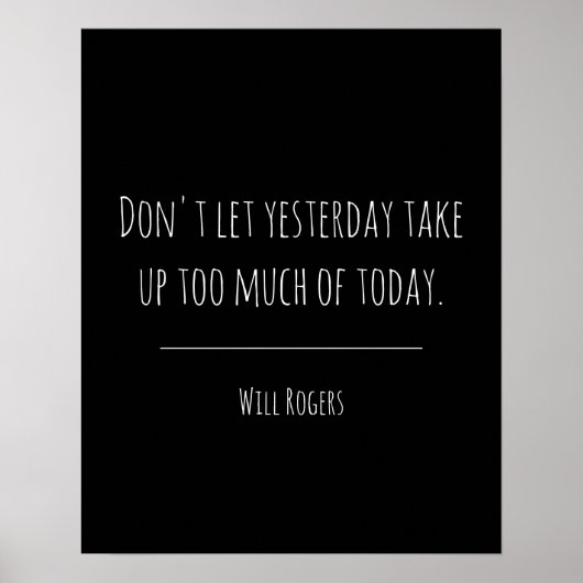 Inspirerend gisteren citaat vandaag poster (Voorkant)