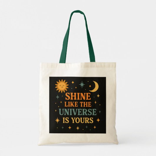 Inspirerend "Glanzen alsof het universum van jou i Tote Bag (Achterkant)