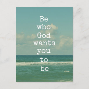 Inspirerend God Quote: Wees wie God wil dat jij be Briefkaart