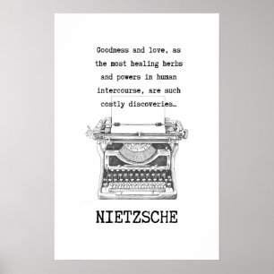 Inspirerend "Goodness" en liefdesquote NIETZSCHE Poster