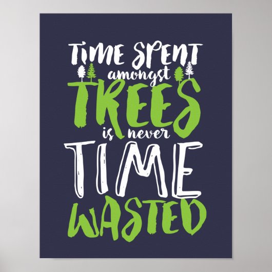 Inspirerend hak- en Camping Quote Forest Tree Poster (Voorkant)