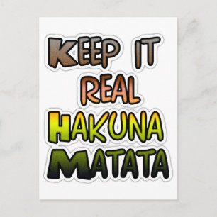 Inspirerend "Keep It Real Hakuna Matata" kunst Briefkaart