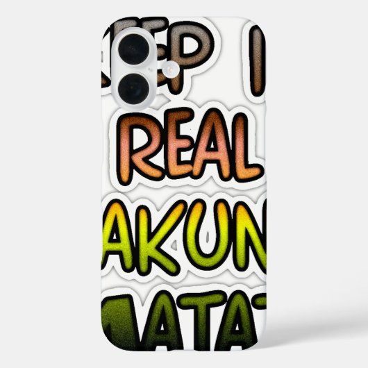 Inspirerend "Keep It Real Hakuna Matata" kunst Case-Mate iPhone Case (Achterkant)