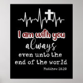 Inspirerend KJV-scripts Ik ben altijd bij u Poster (Voorkant)