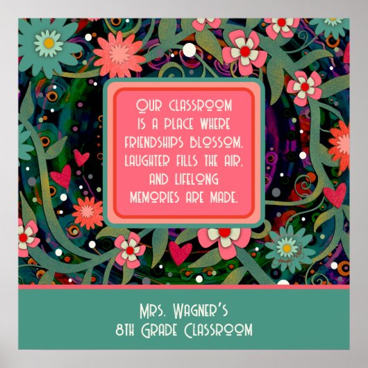 Inspirerend klas citaat leraar  bloemen poster (Voorkant)