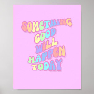 Inspirerend, Manifestatie, Roze, Preppy Poster