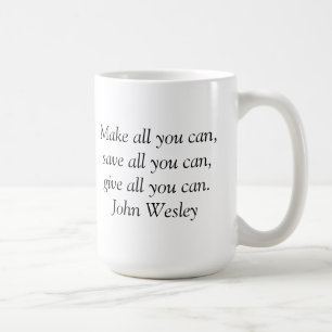 Inspirerend Mok - John Wesley Quote