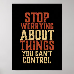 Inspirerend Motivation Life Quote stoppen met zorg Poster